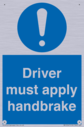 driver-must-apply-handbrake-mandatory-sign~